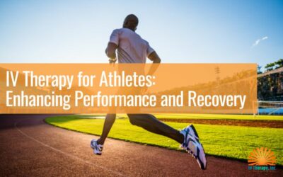 IV Therapy for Athletes: Enhancing Performance and Recovery